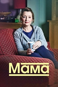 Мама 6, 7, 8, 9 серия (2016) Сериал